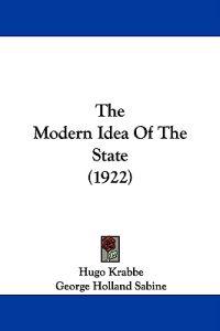 The Modern Idea of the State