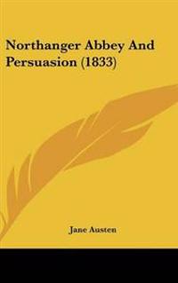 Northanger Abbey and Persuasion