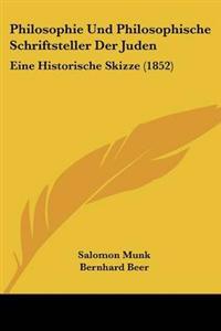 Philosophie Und Philosophische Schriftsteller Der Juden