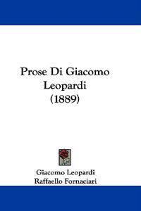 Prose Di Giacomo Leopardi (1889)