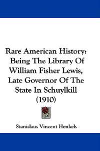 Rare American History