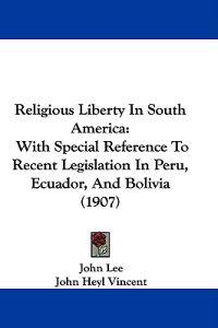 Religious Liberty In South America