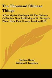 Ten Thousand Chinese Things