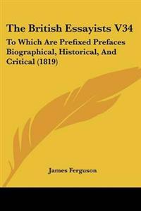 The British Essayists V34