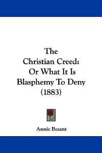 The Christian Creed
