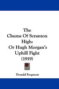 Bokomslag för "The Chums of Scranton High"