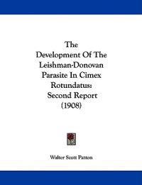 The Development of the Leishman-donovan Parasite in Cimex Rotundatus