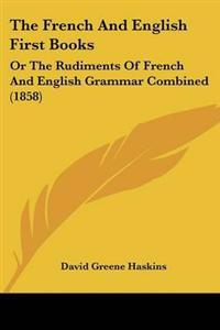 The French And English First Books