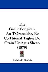 The Gaelic Songster