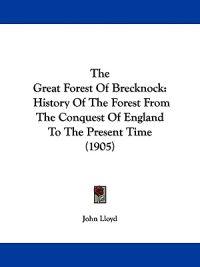 The Great Forest Of Brecknock