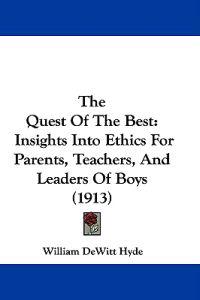 The Quest Of The Best