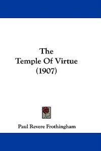 The Temple Of Virtue (1907)