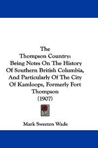 The Thompson Country