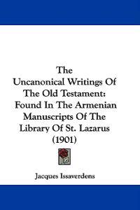 Bokomslag för "The Uncanonical Writings of the Old Testament"