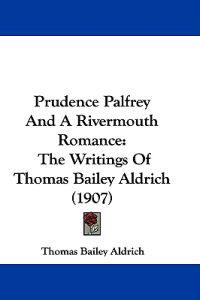Prudence Palfrey And A Rivermouth Romance