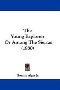 The Young Explorer