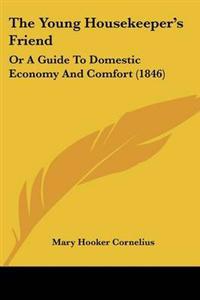 The Young Housekeeper's Friend