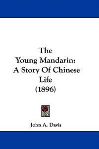 The Young Mandarin