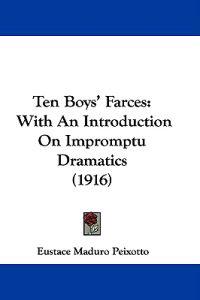 Ten Boys' Farces