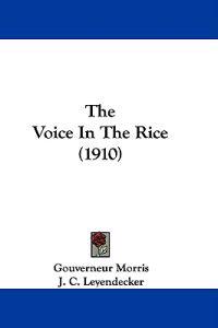 The Voice in the Rice