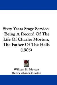 Sixty Years Stage Service