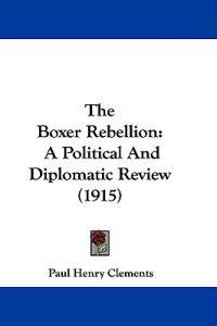 The Boxer Rebellion