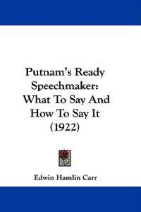 Putnam's Ready Speechmaker