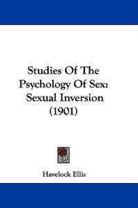 Studies Of The Psychology Of Sex