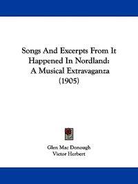 Songs And Excerpts From It Happened In Nordland