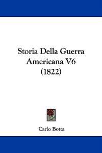 Storia Della Guerra Americana V6 (1822)