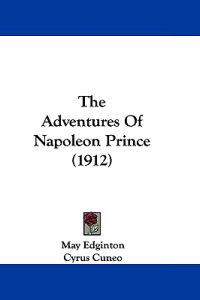 The Adventures Of Napoleon Prince (1912)
