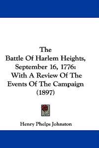 The Battle Of Harlem Heights, September 16, 1776