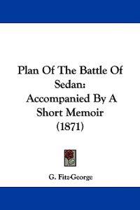 Plan Of The Battle Of Sedan