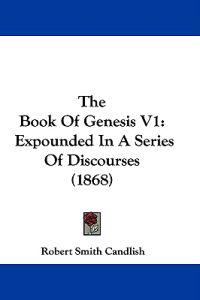 The Book Of Genesis V1