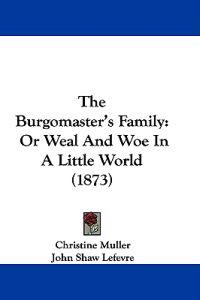 The Burgomaster's Family