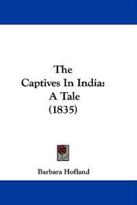 The Captives In India