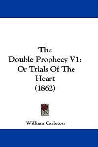 The Double Prophecy V1