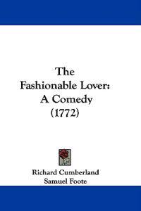 The Fashionable Lover