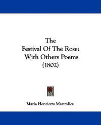 The Festival Of The Rose