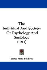 The Individual and Society
