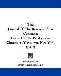 The Journal of the Reverend Silas Constant