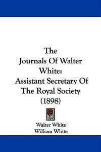 The Journals Of Walter White