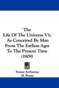 The Life of the Universe