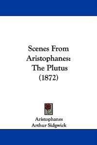 Scenes From Aristophanes