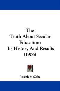 The Truth About Secular Education