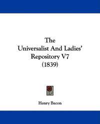 The Universalist And Ladies' Repository V7 (1839)