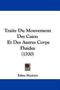 Traite Du Mouvement Des Caux