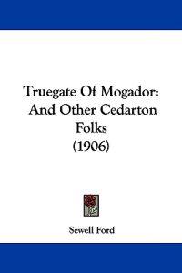 Truegate Of Mogador
