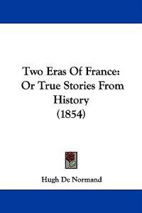 Two Eras Of France