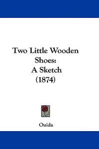 Two Little Wooden Shoes